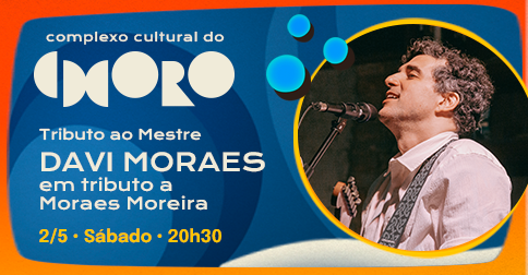 Davi Moraes em Tributo a Moraes Moreira - Shell em Brasília