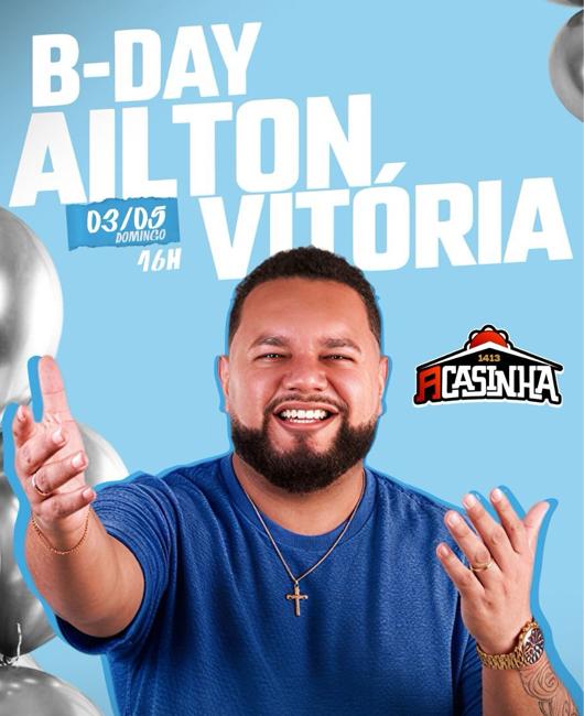 B-Day Ailton Vitória em Recife