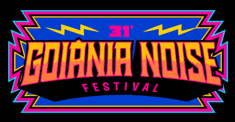 31º Goiânia Noise Festival ( Ingressos Temporariamente Esgotados. Aguardem Liberação de Novo Lote ) em Goiânia