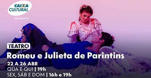 Romeu e Julieta de Parintins em Curitiba - Romeu e Julieta de Parintins