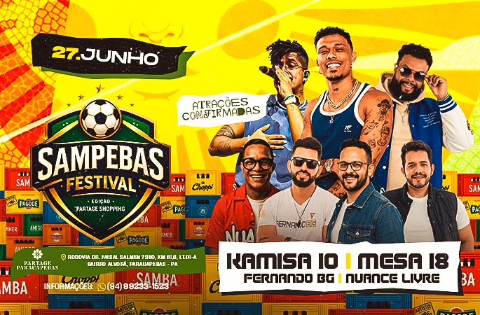 Sampebas Festival - Edição Partage Shopping em Parauapebas