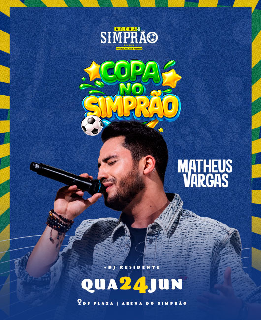 Arena Simprao | Matheus Vargas em Aguas Claras
