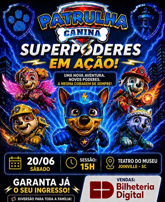 Patrulha Canina Super Poderes em Joinville
