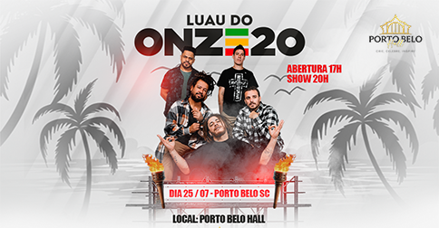 Luau do Onze 20 em Porto Belo