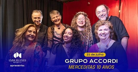 Grupo Accord – Merceditas 10 Anos em Brasília