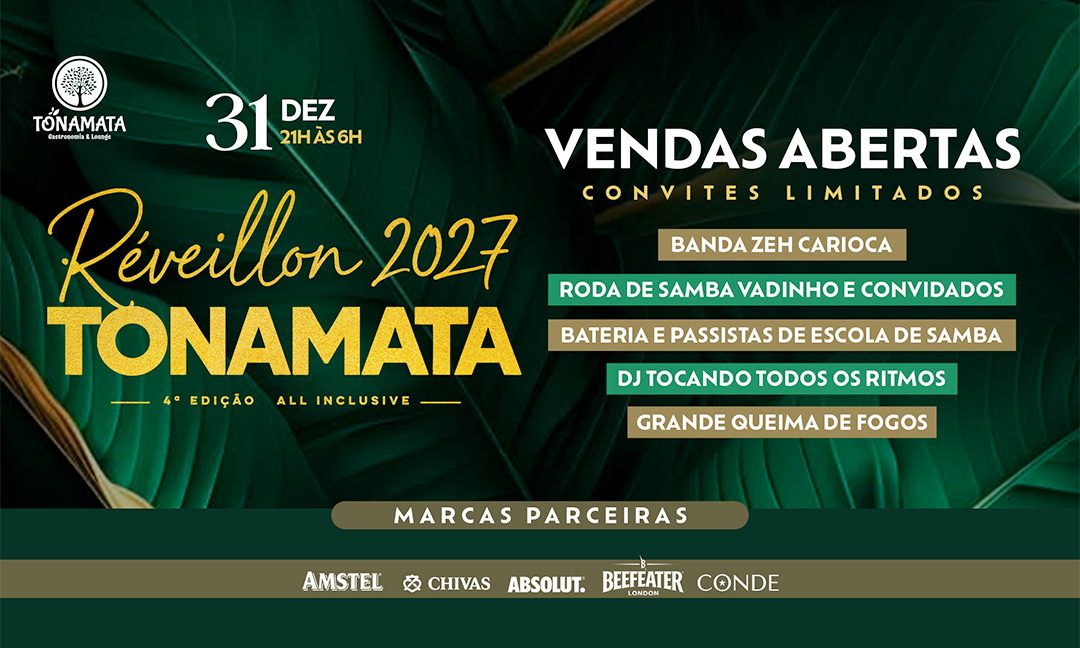 RÉVEILLON TONAMATA 2027 - 4ª EDIÇÃO - ALL INCLUSIVE