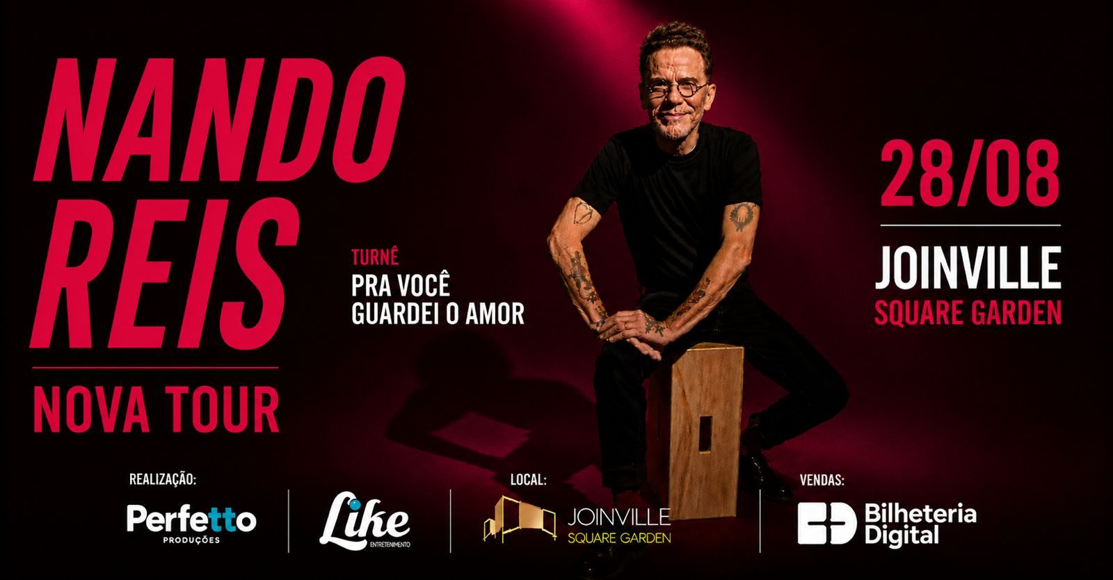 Nando Reis – Pra Você Guardei o Amor em Joinville