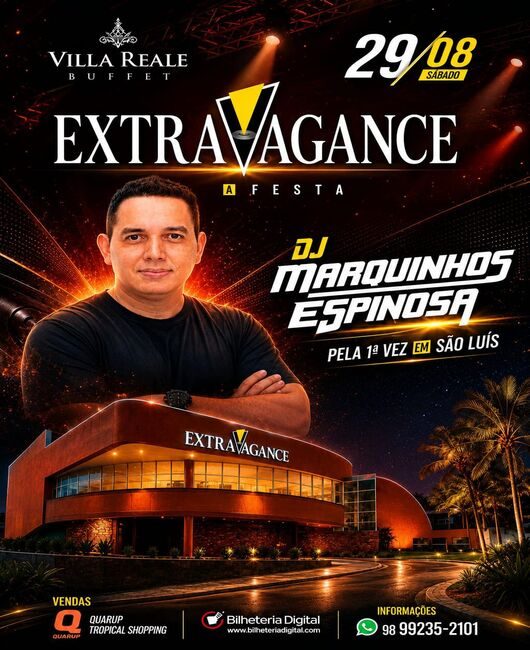 Extravagance em São Luís
