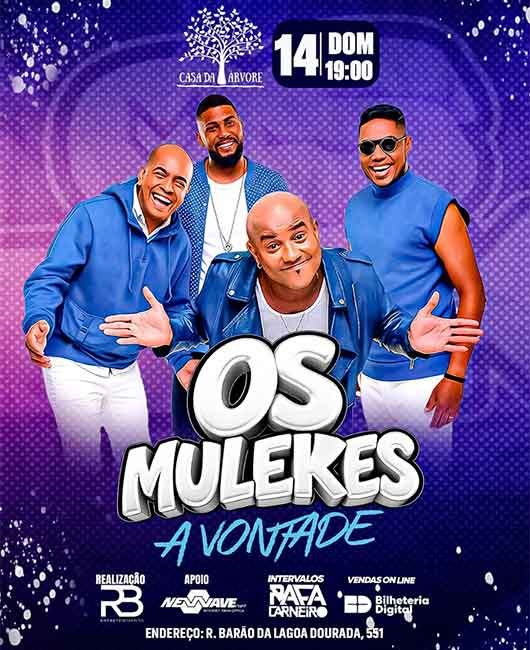 Os Mulekes a Vontade em Campos dos Goytacazes