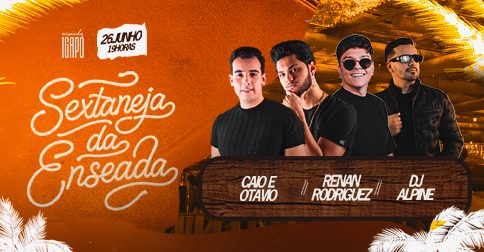 Sextaneja da Enseada com Caio e Otávio e Renan Rodriguez em Londrina