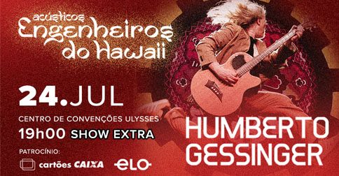 Humberto Gessinger | Acústico Engenheiros do Hawaii - Brasília SHOW EXTRA