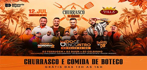 CHURRASCO E PAGODE com DOCE ENCONTRO