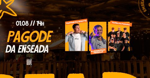Pagode da Enseada com Samba da Padaria, Pagode do Gustta e Dj Markinho Ferraz