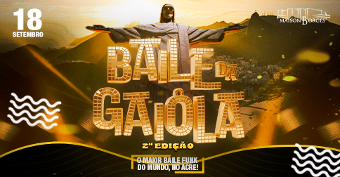 BAILE DA GAIOLA