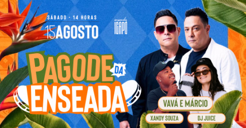 Pagode da Enseada com Vavá e Márcio, DJ Juice e Xandy Souza em Londrina