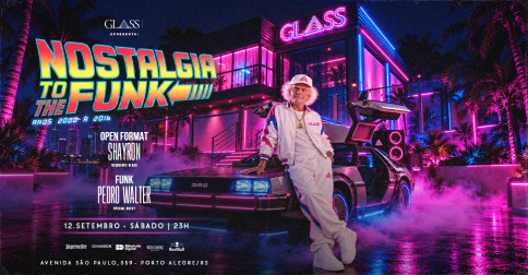 Nostalgia To The Funk - Anos 2000 à 2016 em Porto Alegre
