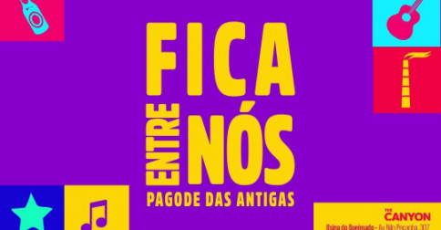 The Canyon | Fica Entre Nós - Isso Dá Pagode em Campos dos Goytacazes