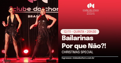 Bailarinas por Que Não?! – Christmas Special em Brasília