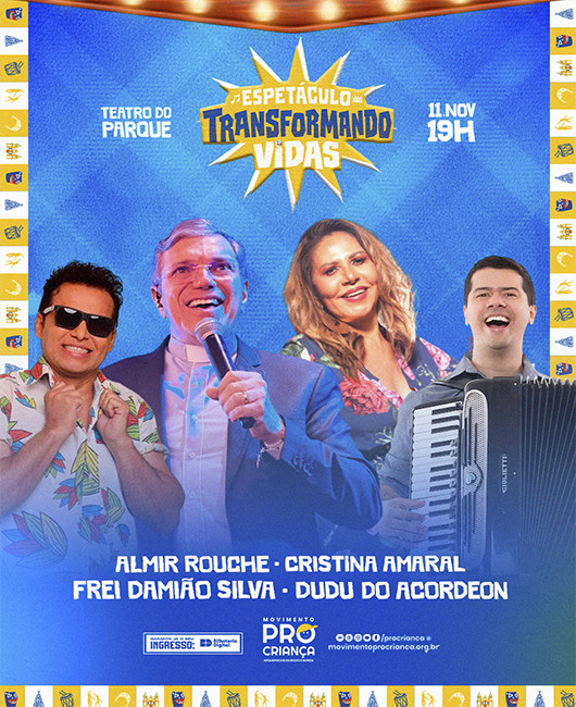 Source image — Movimento Pró-Criança Apresenta: Espetáculo Transformando Vidas