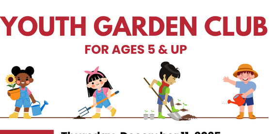 December Youth Garden Club