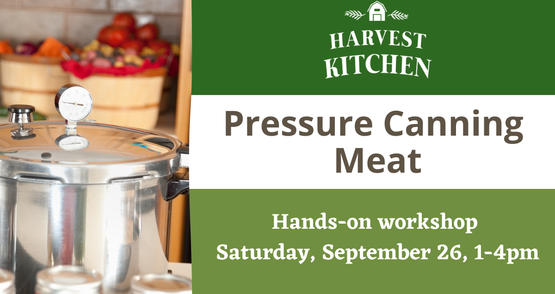 banner for pressure canning meat workshop
