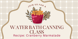 Water Bath Canning Class - Recipe - Cranberry Marmalade