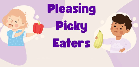 cartoon of children refusing vegetables and words Pleasing Picky Eaters