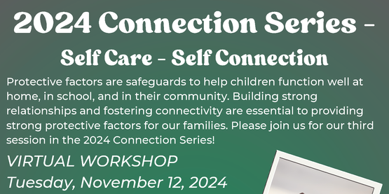 Self Care Self Connection Flyer