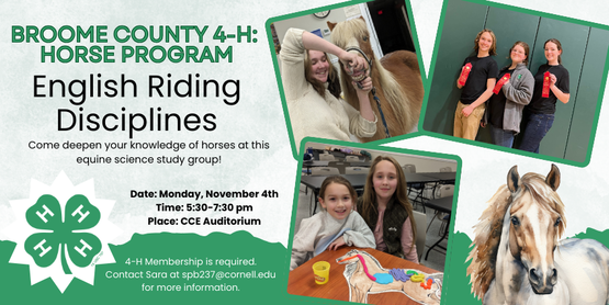 This meeting will cover equestrian disciplines that use an English saddle. The meeting will start with learning the basic parts of an English saddle and bridle. From there, the class will learn about various sports of hunter/jumper, saddleseat, eventing, dressage, endurance, mounted games, fox hunting, sidesaddle, polo, and racing.  (As time allows between the two weeks, we will fit in the other sports such as driving, vaulting, packing, etc...) 