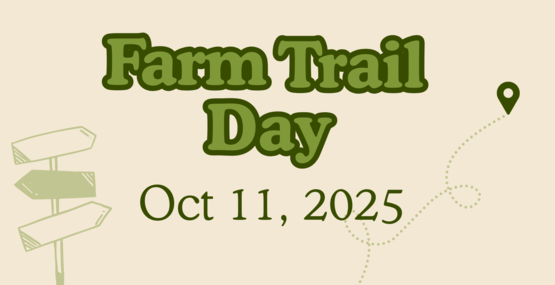 Farm Trail Day on Saturday, October 11, 2025