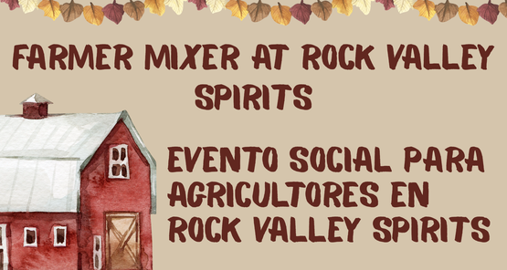 Farmer Mixer/Evento Social Para Agricultores at/en Rock Valley Spirits BANNR Rock Valley FM