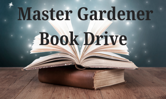 Master Gardener Book Drive 