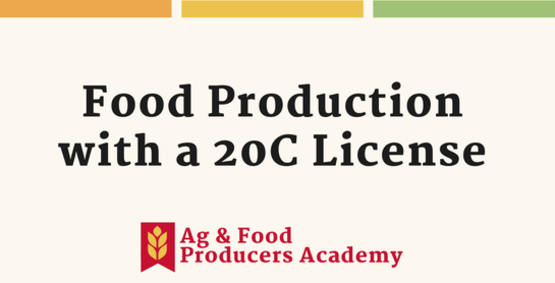 Food Production with a 20C License