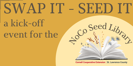 Graphic that states: swap it - seed it, a kick-off event for the NoCo Seed Library