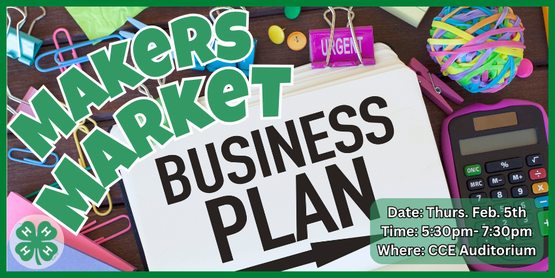 Our 4-H Makers Market at the Fair is a new program this year. We have a lot of talented young artists who showcase their projects in the Youth Building, and we would like to give them an opportunity to market their wares just as the livestock kids do. 4-H'ers, ages 8+, will have the opportunity to “set up shop” during the Livestock Market Auction at the Broome County Fair. In preparation for that event, there will be a required meeting each month that will help our budding entrepreneurs build business skills. 


​Turn your idea into a real mini business! Youth will learn the basics of creating a simple business plan, identify their customer, and calculate true product costs (materials + time). We’ll cover profit goals, smart pricing strategies, and a beginner-friendly overview of sales tax, including how to research whether a product is taxable. Youth will leave with a clear plan for how to draft and prepare their Maker’s Market application, plus next steps to complete at home including research and time to think through and refine their ideas. This required class helps youth decide if they’re ready to commit and prepares them to apply with confidence.


​Who: Broome County 4-H Members, ages 8+
​When: Thursday, February 5, 2026
​Time: 5:30pm-7:30pm

Where: CCE Auditorium

