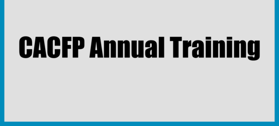 text CACFP Annual Training.on grey background