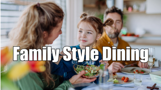 Family style dining with photo of family eating dinner