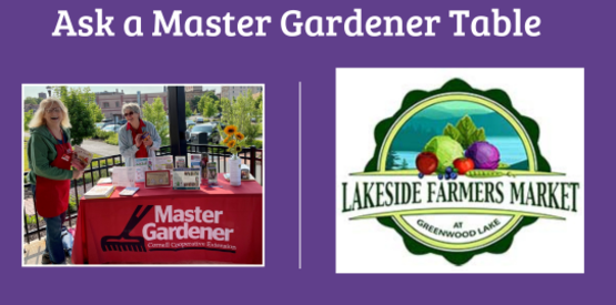 Ask a Master Gardener Table
Lakeside Farmers' Market in Greenwood Lake