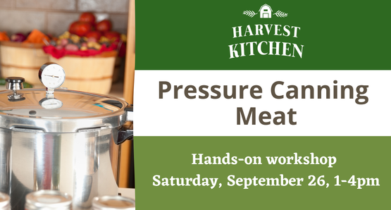banner for pressure canning meat workshop