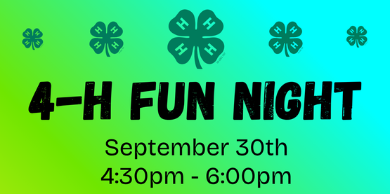 4-H Fun Night - September