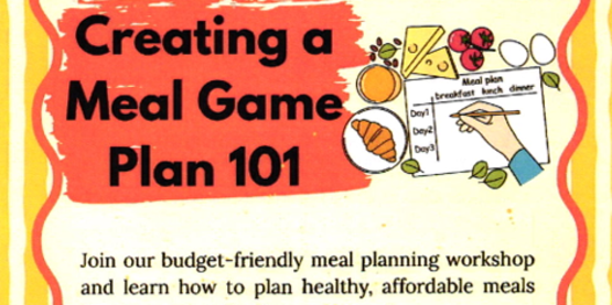 Creating a Meal Game Plan 101
