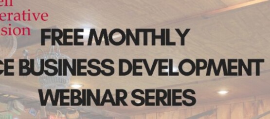 Webinar series for agritourism operations and ag business development.