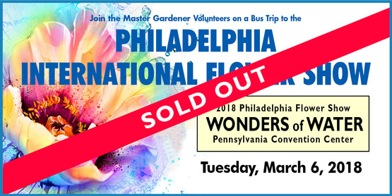 2018 Philly Flower Show Sold Out