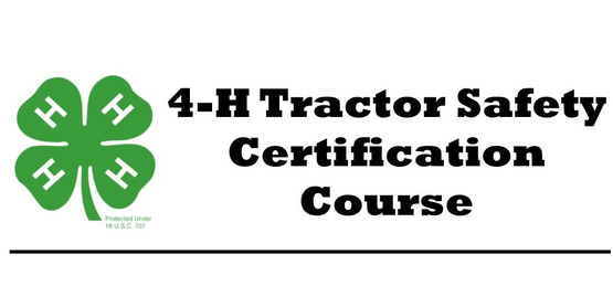 4-H Tractor Safety Certification Course