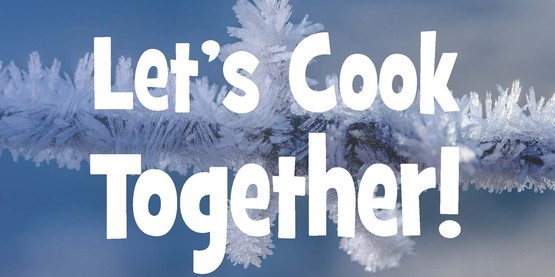 let's cook together winter