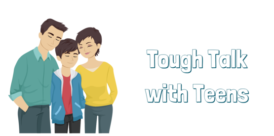 Tough Talk with Teens