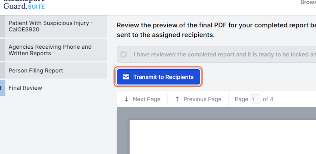 After locking and finalizing a report, click on Transmit to Recipients