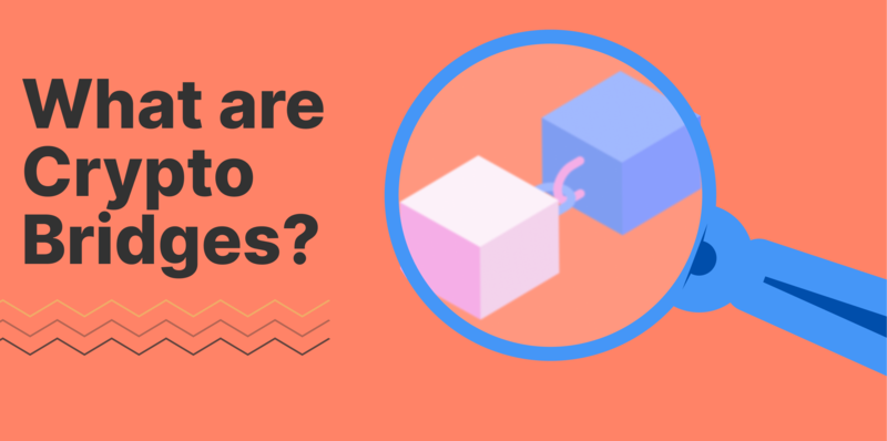 What are crypto bridges