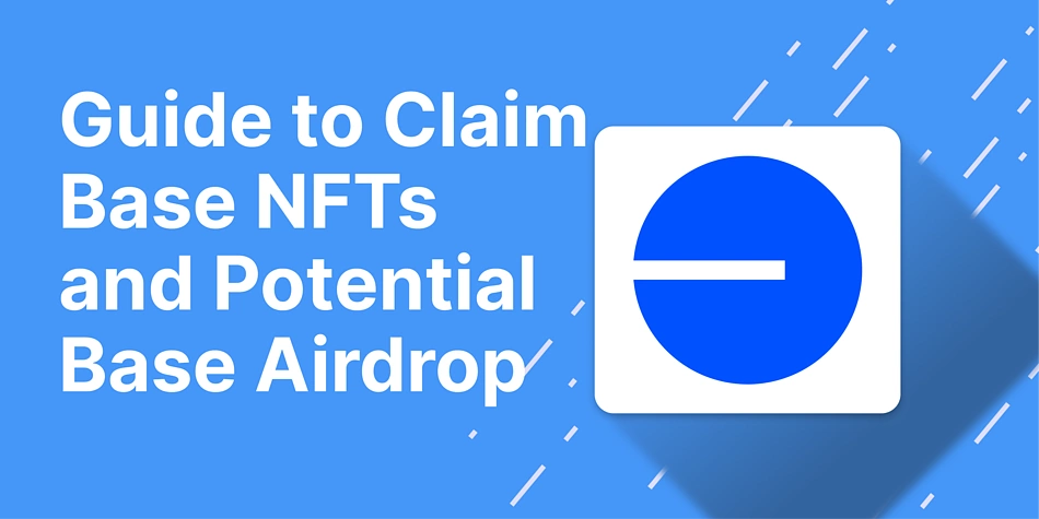 Claim NFTs on Base and Potential Airdrop