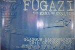 <a href='/fugazi_live_series/glasgow-scotland-102902'>Show Poster courtesy of Fabien Guillot - </a>